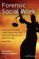 Forensic Social Work: Psychosocial and Legal Issues Across Diverse Populations and Settings<BOOK_COVER/> (2nd Edition)